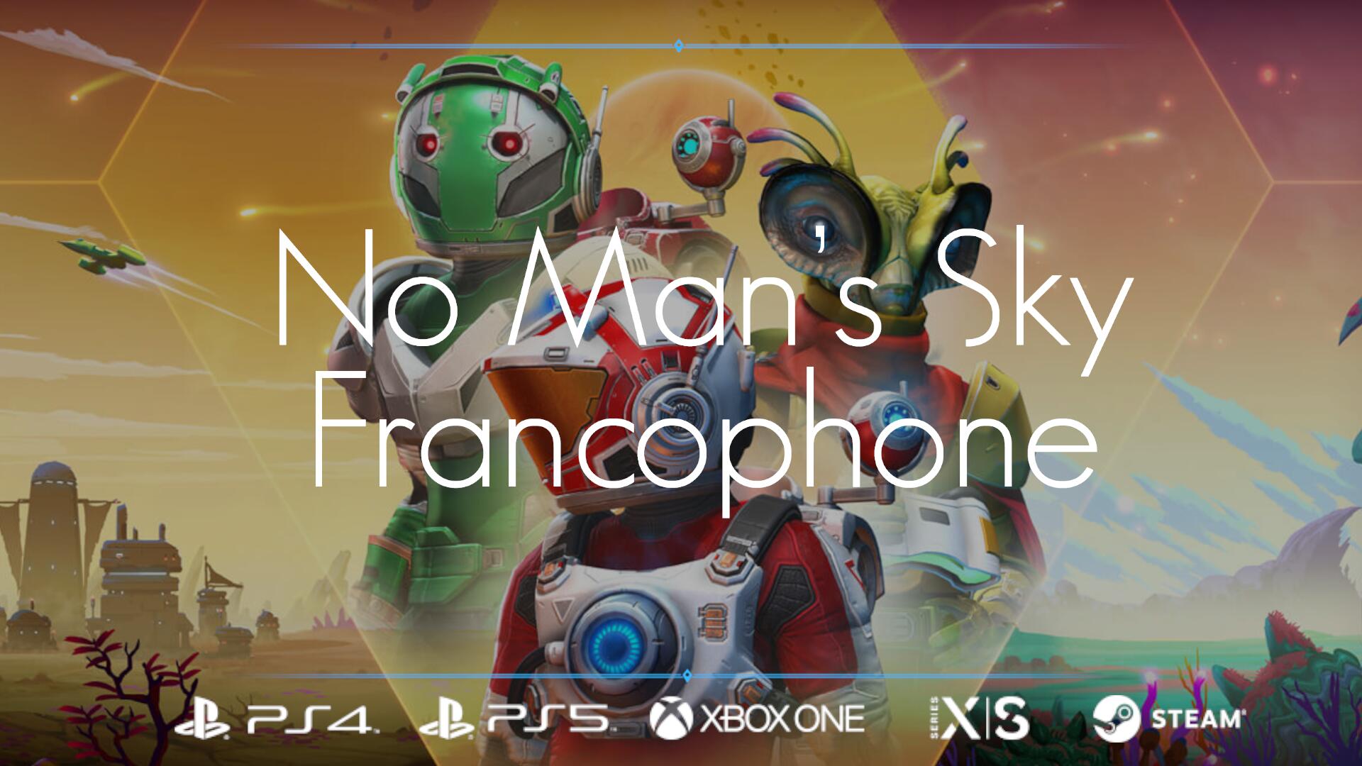 Discovery splash banner for No Man's Sky Francophone Discord server