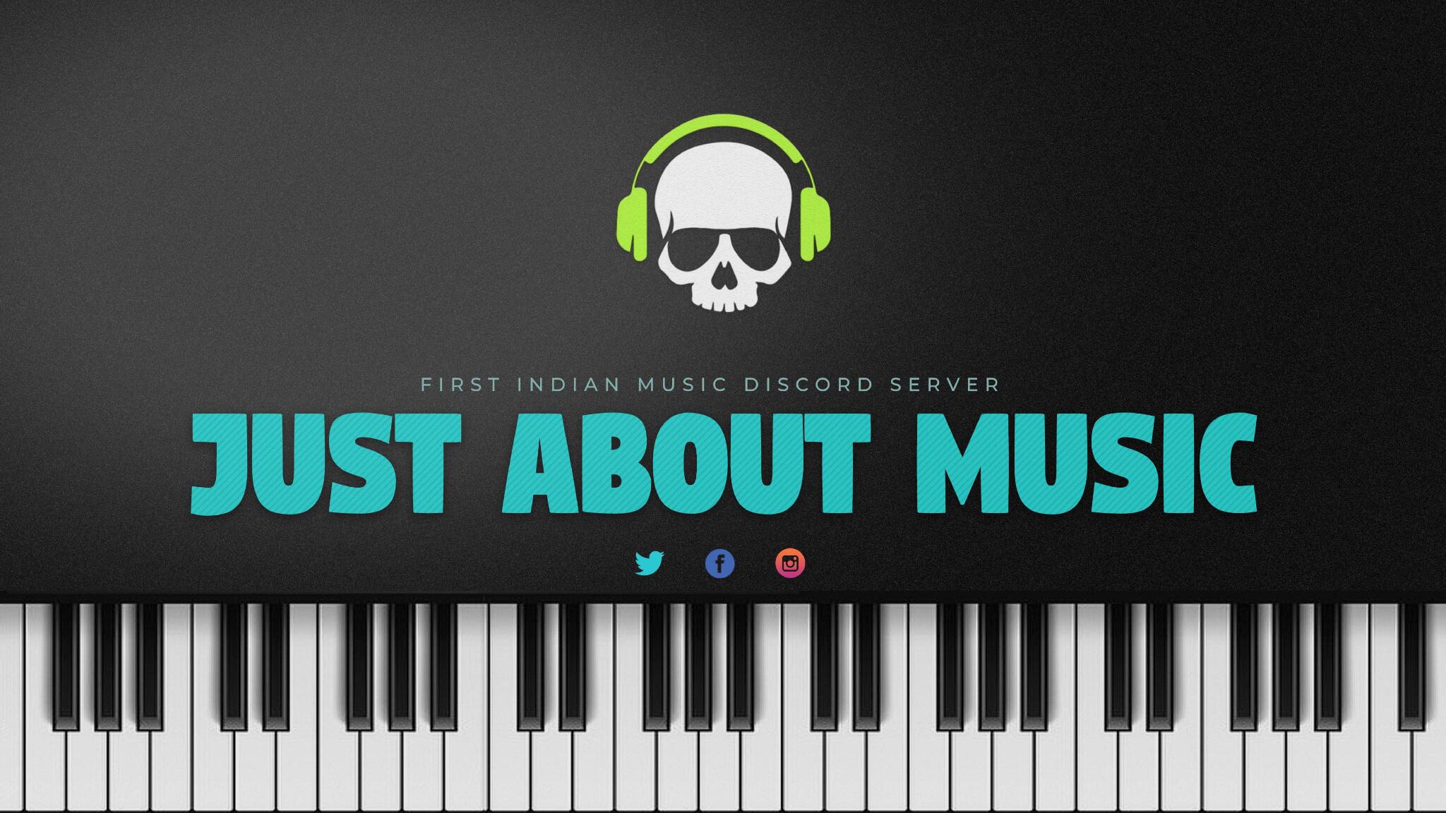Discovery splash banner for Just About Music 🎵 Discord server