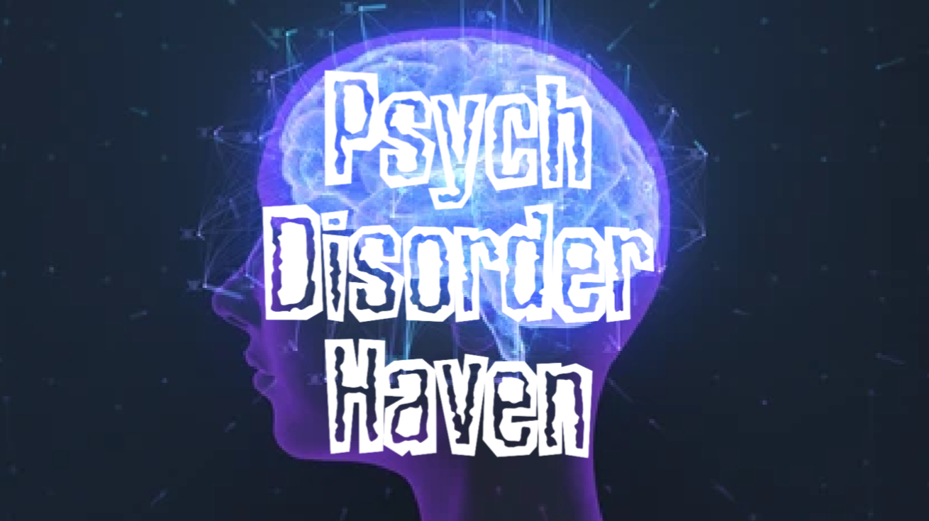 Discovery splash banner for Psych Disorder Haven Discord server